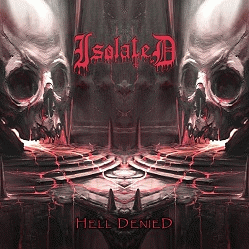 Isolated (MEX) : Hell Denied